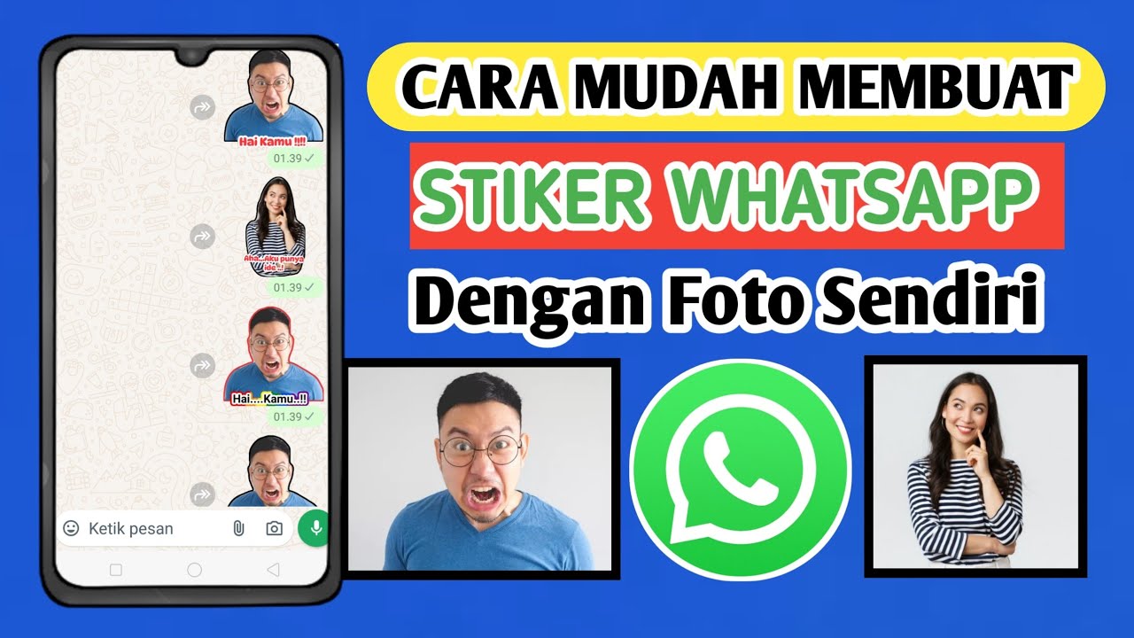 Cara Membuat Stiker WhatsApp Dari Foto Sendiri