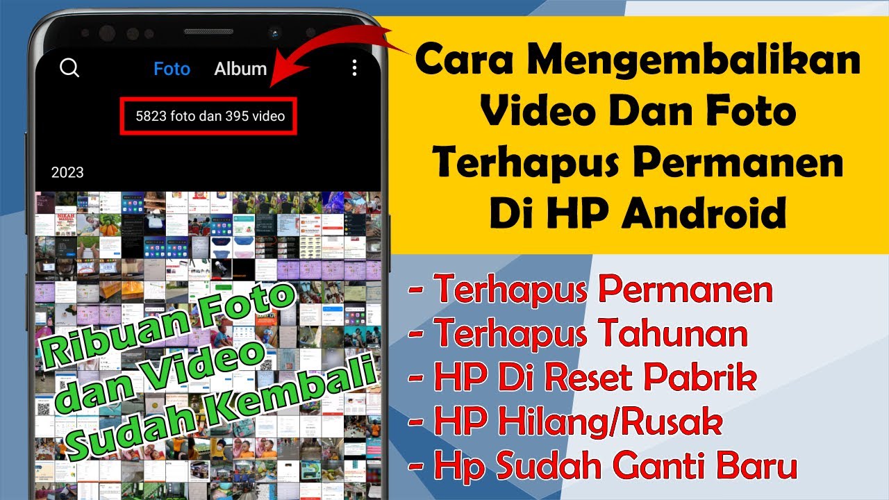 Cara Mengembalikan Foto Yang Terhapus Di HP Android