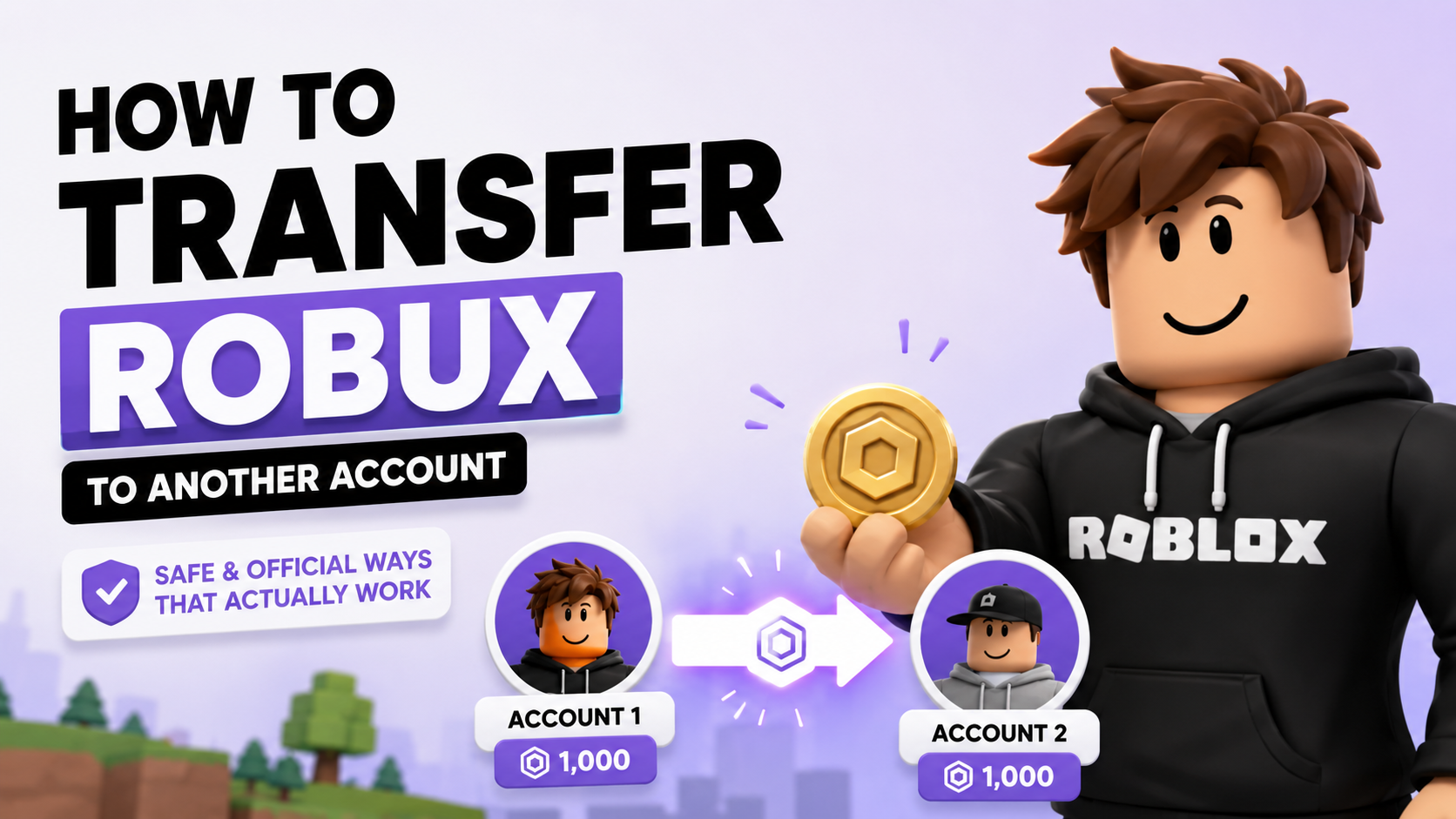 Roblox-style illustration showing Robux transfer between two accounts with safe official transfer guidance.