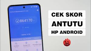 Langkah mudah cara cek skor antutu snapdragon menggunakan aplikasi
