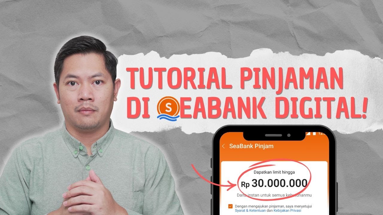 Cara pinjam uang di SeaBank dengan aman dan menghitung cicilan sesuai kemampuan